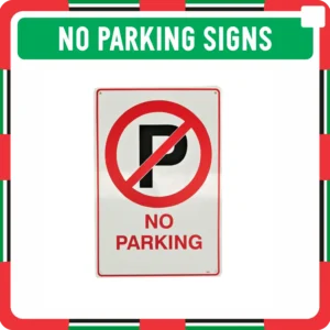 No Parking Signs Makers in Dubai UAE